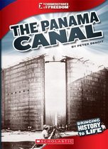 The Panama Canal (Cornerstones of Freedom