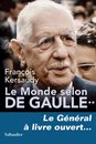 Omslag Le Monde selon De Gaulle Tome 2