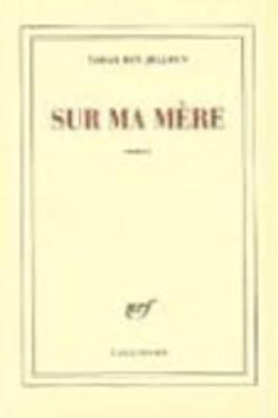 Éditions Gallimard SUR MA MERE, Français, Livre broché, 283 pages