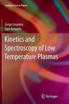 Graduate Texts in Physics- Kinetics and Spectroscopy of Low Temperature Plasmas