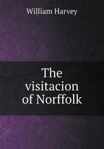 The visitacion of Norffolk