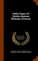 Public Papers of Charles Seymour Whitman, Governor