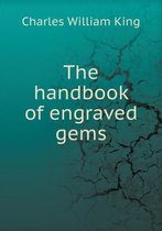 The handbook of engraved gems