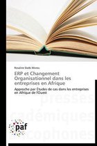 Omn.Pres.Franc.- Erp Et Changement Organisationnel Dans Les Entreprises En Afrique