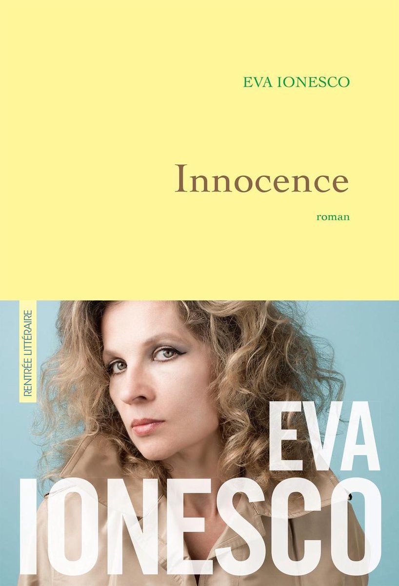 Innocence (ebook), Eva Ionesco | 9782246858393 | Boeken | bol.com