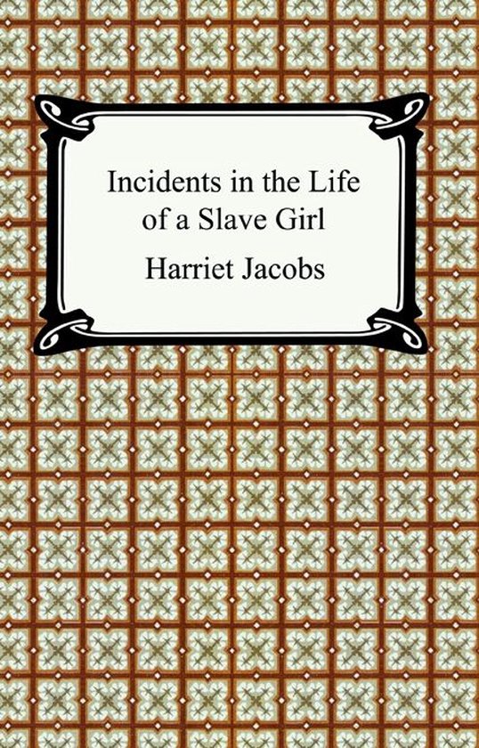 Incidents in the Life of a Slave Girl - cover