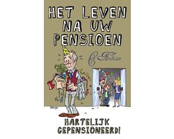 Het leven na uw pensioen