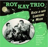 Rock-A-Way Lonesome Moon