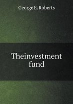 Theinvestment fund