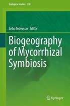 Ecological Studies 230 - Biogeography of Mycorrhizal Symbiosis