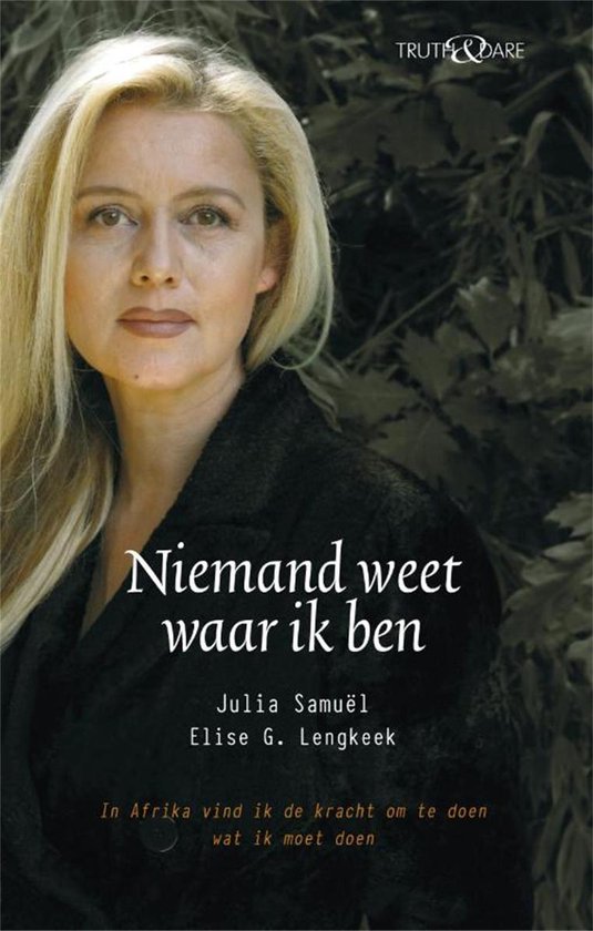 Boek cover Niemand weet waar ik ben van Julia Samuel (Onbekend)