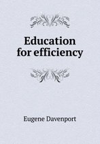 Education for Efficiency
