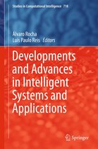 Studies in Computational Intelligence 718 - Developments and Advances in Intelligent Systems and Applications