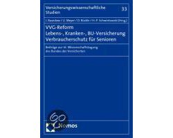 VVG-Reform - Lebens-, Kranken-, BU-Versicherung - Verbraucherschutz für Senioren