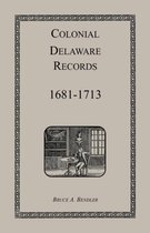 Colonial Delaware Records