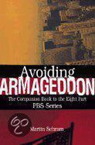 Avoiding Armageddon