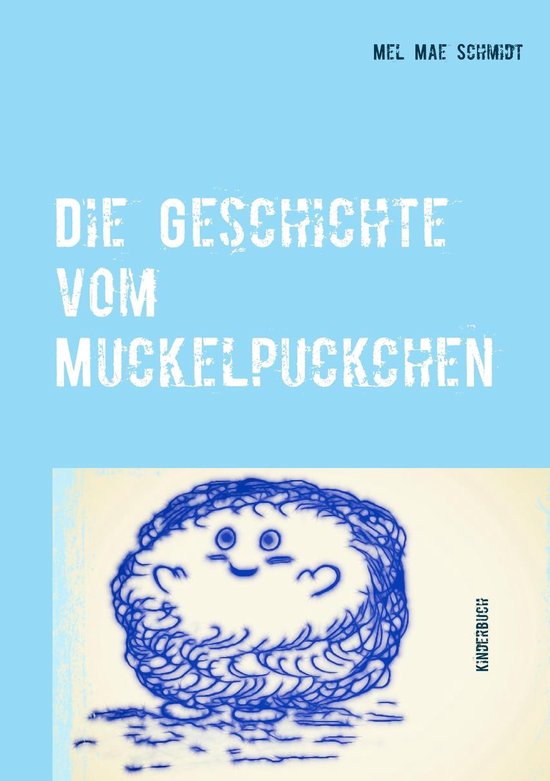 Die Geschichte vom Muckelpuckchen - cover