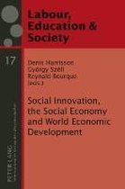 Social Innovation, the Social Economy and World Economic Development