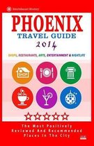 Phoenix Travel Guide 2014