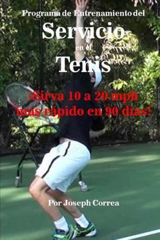 Programa de Entrenamiento del Servicio En El Tenis - cover