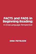Facts and Fads in Beginning Reading
