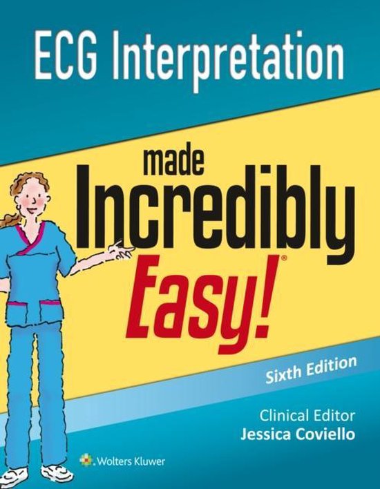 ECG Interpretation Made Incredibly Easy 9781496306906 Lippincott