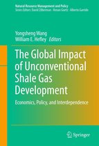 Natural Resource Management and Policy 39 - The Global Impact of Unconventional Shale Gas Development