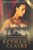 Morna's Legacy- Love Beyond Reason (Large Print Edition)
