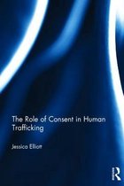 Role Of Consent In Human Trafficking