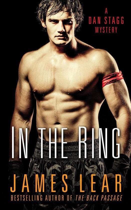 Boekomslag van 'In the Ring' met een mannelijke bokser, 'A Dan Stagg Mystery' en 'James Lear'.