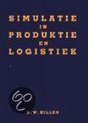 Simulatie in Produktie en Logistiek
