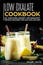 Low Oxalate Cookbook