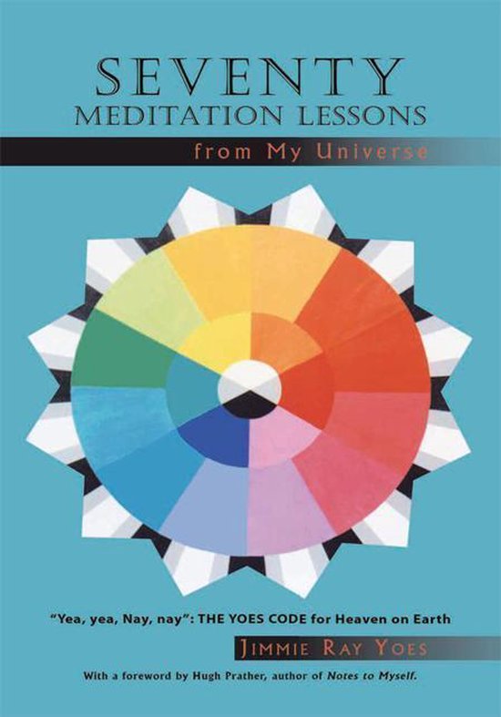 Seventy Meditation Lessons from My Universe - cover