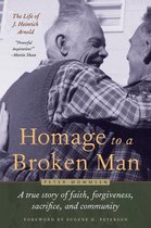 Bruderhof History - Homage to a Broken Man