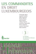 Les Dossiers du Journal des tribunaux Luxembourg - Les commandites en droit luxembourgeois