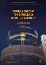 New Perspectives in German Political Studies - Popular Support for Democracy in Unified Germany