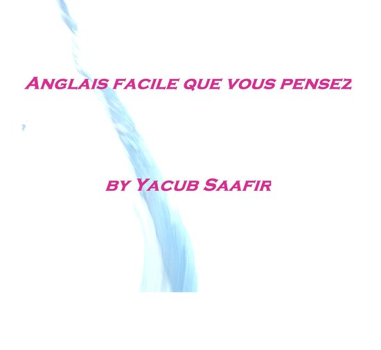 Anglais facile que vous pensez - cover