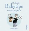 De beste babytips voor papa's