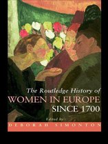 Routledge Histories - The Routledge History of Women in Europe since 1700