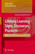 Lifelong Learning - Signs, Discourses, Practices