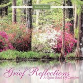 Grief Reflections