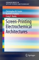 SpringerBriefs in Applied Sciences and Technology - Screen-Printing Electrochemical Architectures