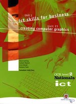 ICT for OCR National Level 2 Units 1 and 21 Student Book