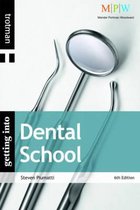 Getting Into Dental School