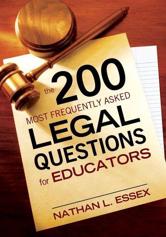 The 200 Most Frequently Asked Legal Questions for Educators - cover