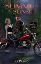 The Sunset Vampires 3 - Summit at Sunset (Sunset Vampire Series, Book 3)