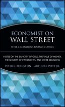 Peter L. Bernstein's Finance Classics 7 - Economist on Wall Street (Peter L. Bernstein's Finance Classics)