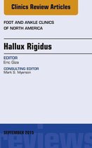 The Clinics: Orthopedics Volume 20-3 - Hallux Rigidus, An Issue of Foot and Ankle Clinics of North America