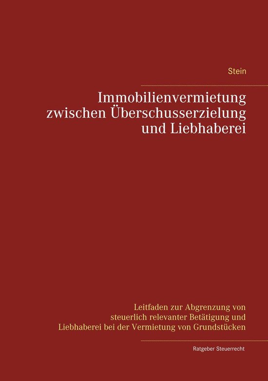 Immobilienvermietung zwischen Überschusserzielung und Liebh ... - cover
