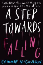 Step Towards Falling